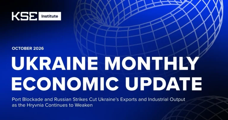 Port Blockade and Russian Strikes Cut Ukraine’s Exports and Industrial Output as the Hryvnia Continues to Weaken — KSE Institute